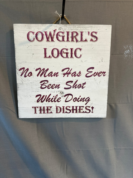 Cowgirl logic sign