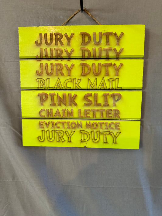 Jury duty grinch sign